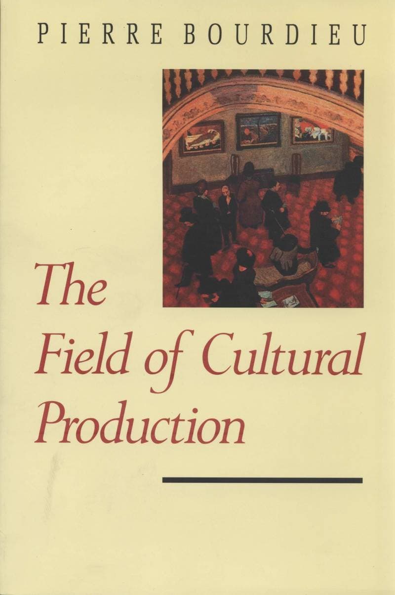 The Field of Cultural Production. Essays on Art and Literature