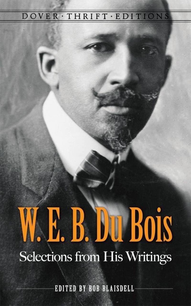 W.E.B. Du Bois: Selections from His Writings
